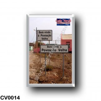 CV0014 Africa - Cape Verde - Povoacao Velha - welcome sign