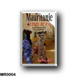 MR0004 Africa - Mauritania - Les Femmes de Mauritanie