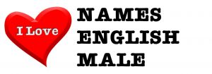 I love names english male