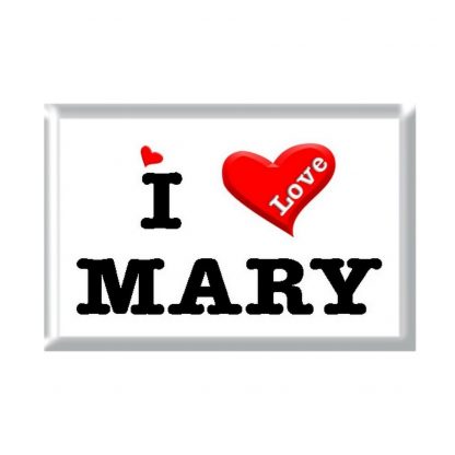 I Love MARY rectangular refrigerator magnet