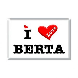 I Love BERTA rectangular refrigerator magnet