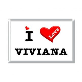 I Love VIVIANA rectangular refrigerator magnet